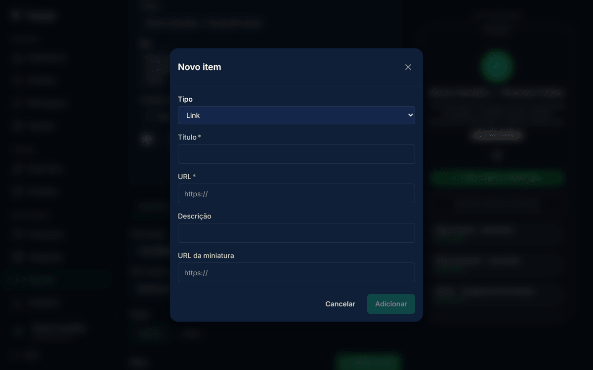 Modal Novo item aberto com Tipo no topo (Link selecionado), campos Título, URL, Descrição, URL da miniatura e botões Cancelar e Adicionar no rodapé